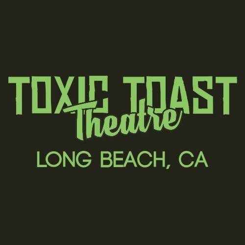 Toxic Toast Theatre