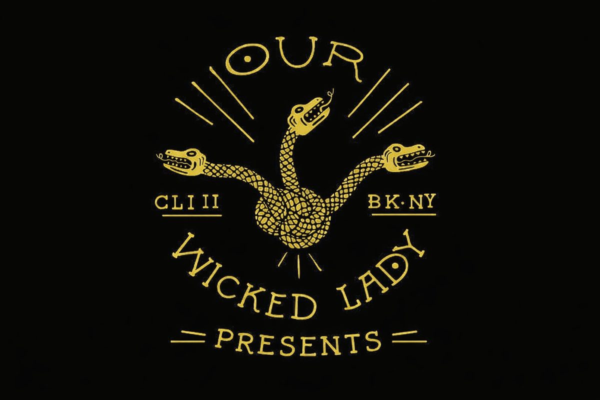 Our Wicked Lady
