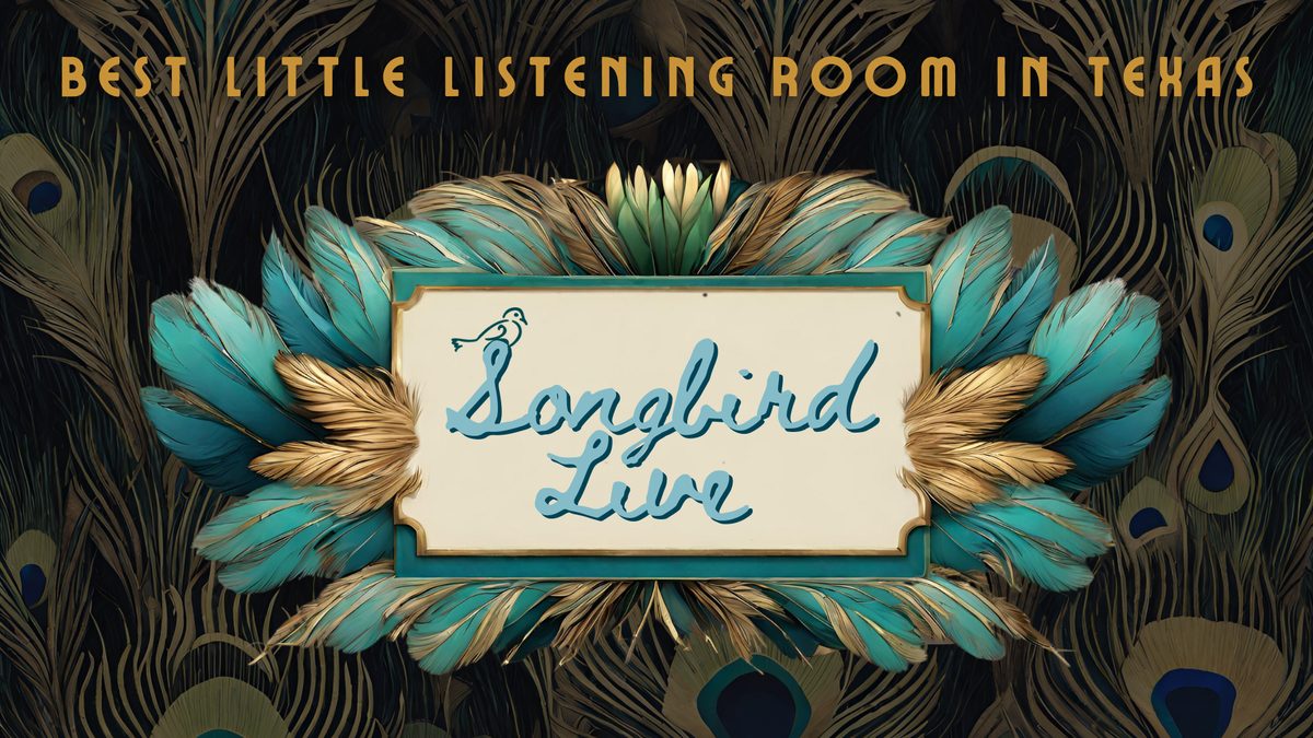 Songbird Live