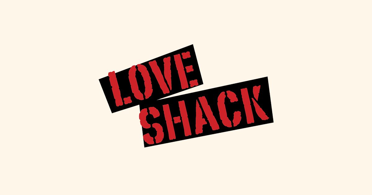 The Love Shack